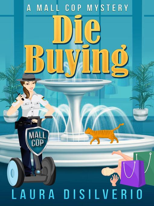 Title details for Die Buying by Laura DiSilverio - Available